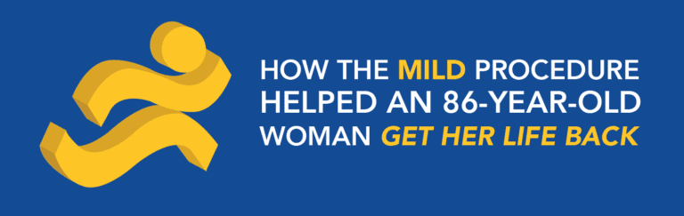 How the MILD Procedure Helped an 86-Year-Old Woman Get Her Life Back 